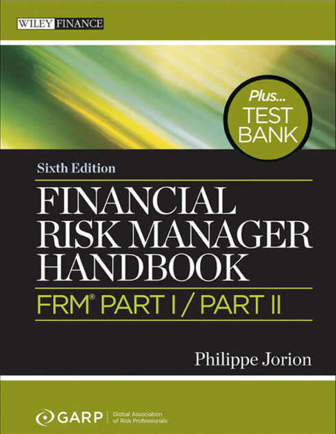 Financial Risk Manager Handbook Plus Test Bank
